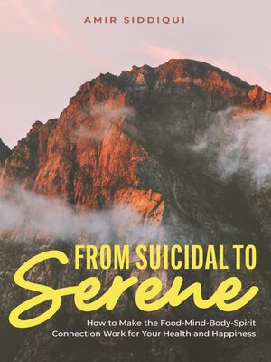 cover image of From Suicidal to Serene